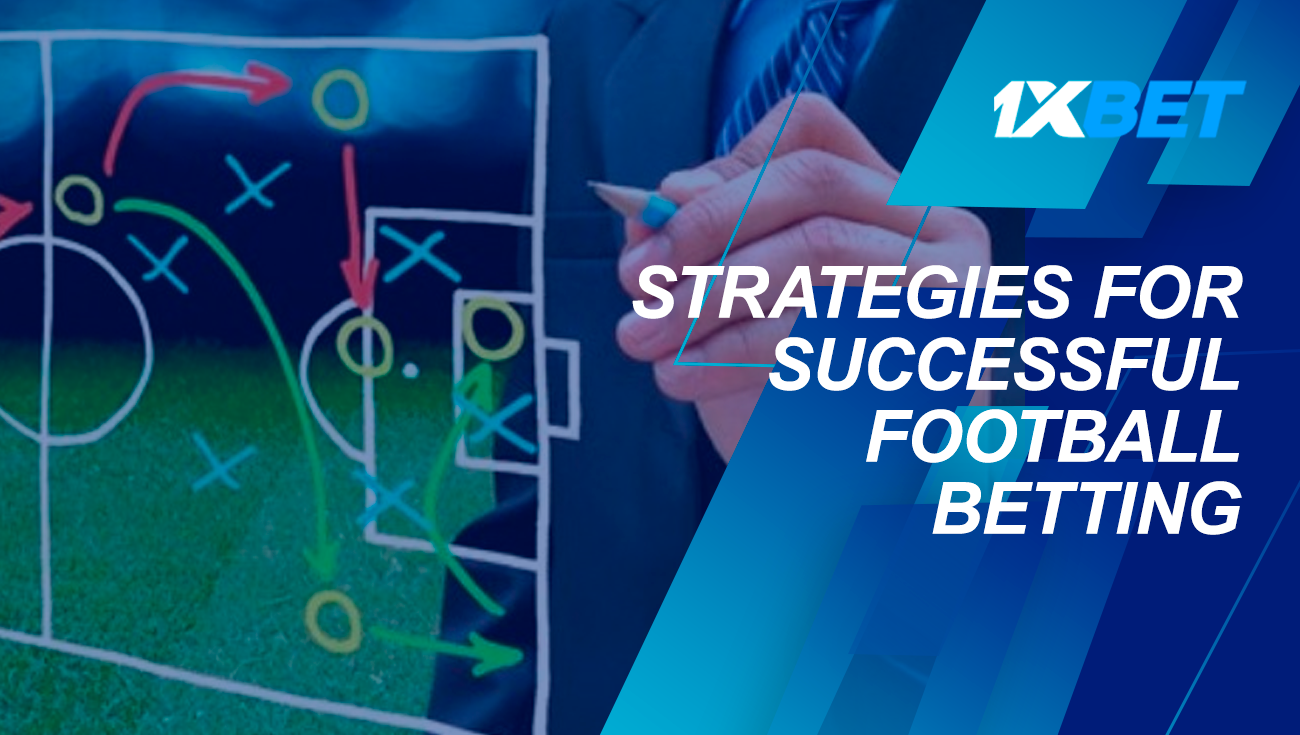 استراتژی هایی برای شرط بندی فوتبال موفق